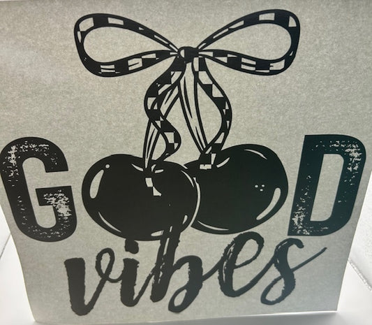 Good Vibes Cherries